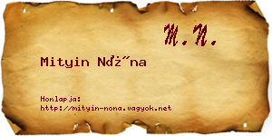 Mityin Nóna névjegykártya